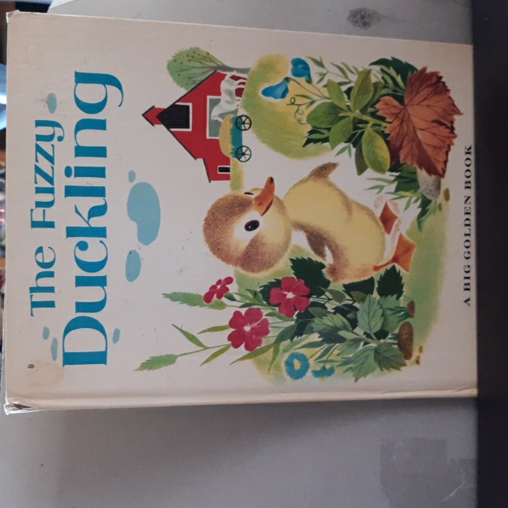 The Fuzzy Duckling a Big Golden Book.
